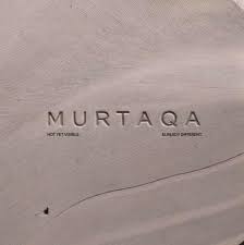 Murtaqa development
